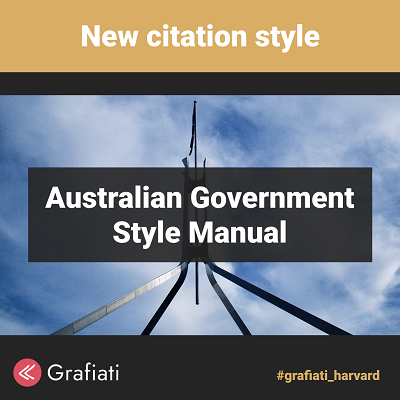 New citation style: Australian Government Style Manual